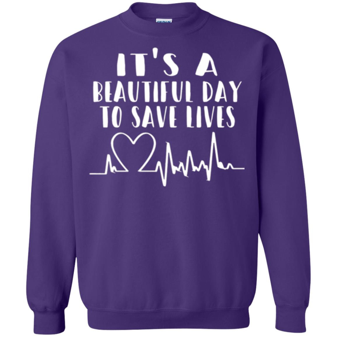 Lifestyle T-shirt It_s A Beautiful Day To Save Lives Purple