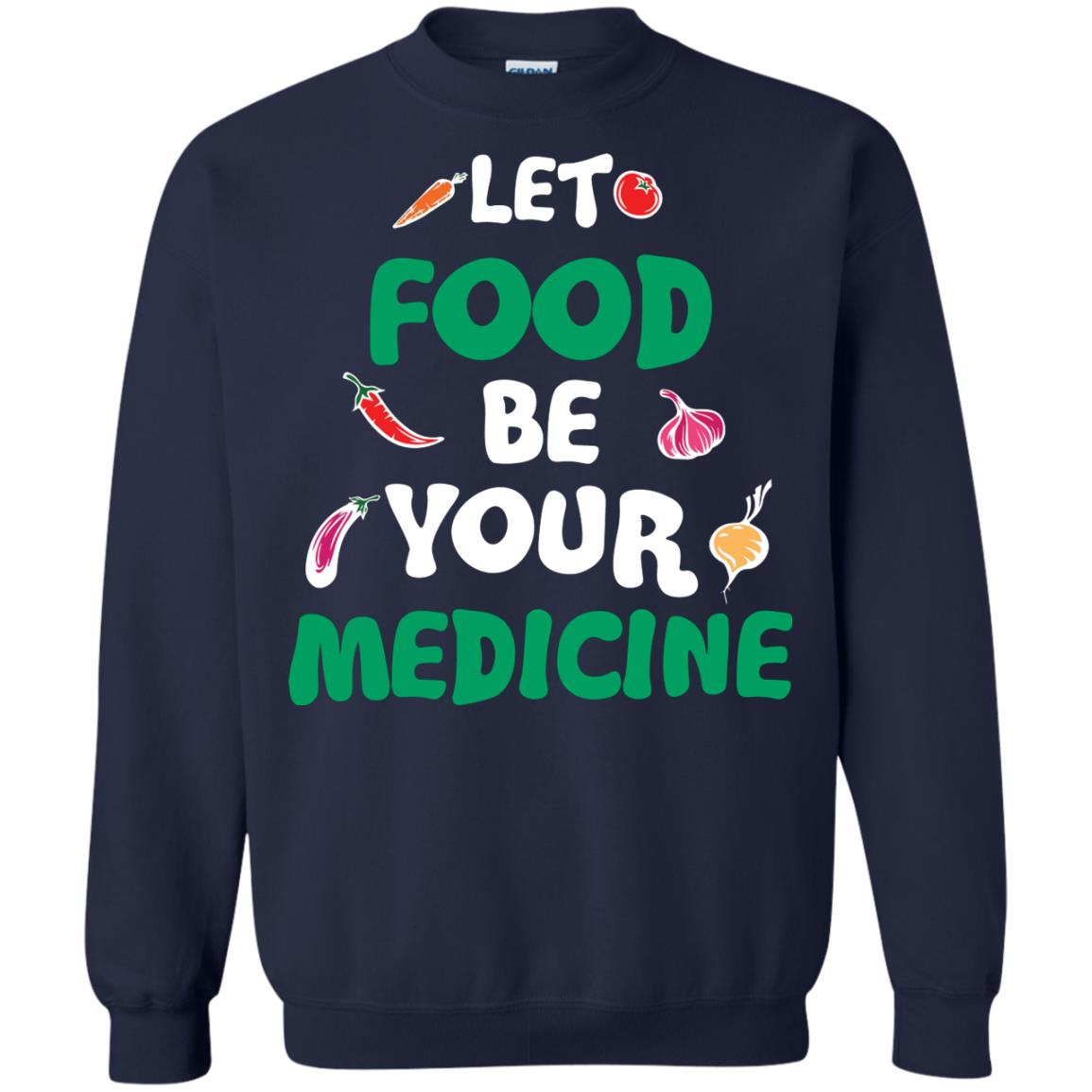Vegetarian T-shirt Let Food Be Your Medicine Navy