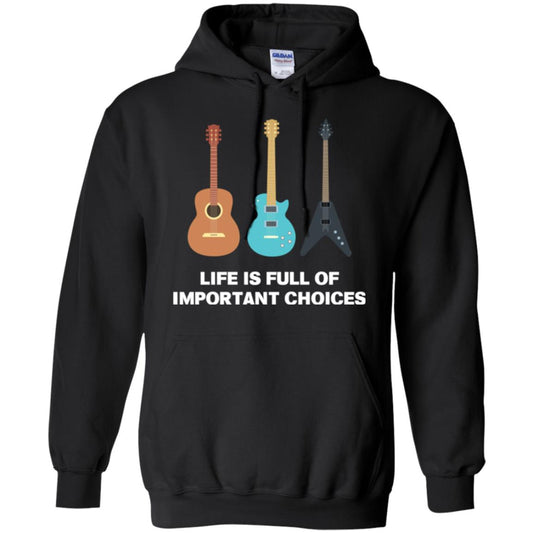 Guitarist T-shirt Life Is Full Of Impotant Choices Black