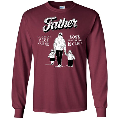 Father Is Daugther's Best Friend Son's Best Partner In Crime Shirt Maroon