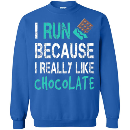 Runner T-shirt I Run Because I Really Like Chocolate Royal