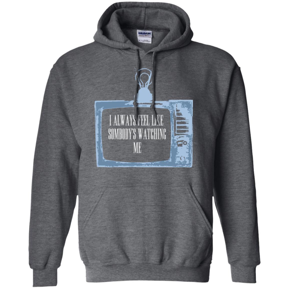 I Always Feel Like Sombody's Watching Me T-shirt Dark Heather