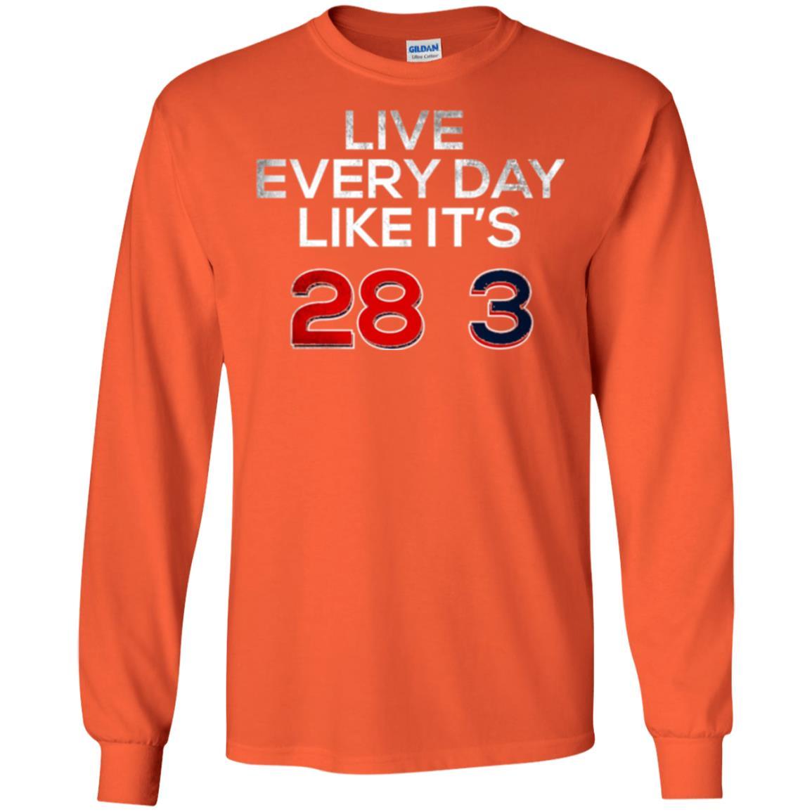 Patriotic Americans T-shirt Live Every Day Like It_s 28-3 Orange