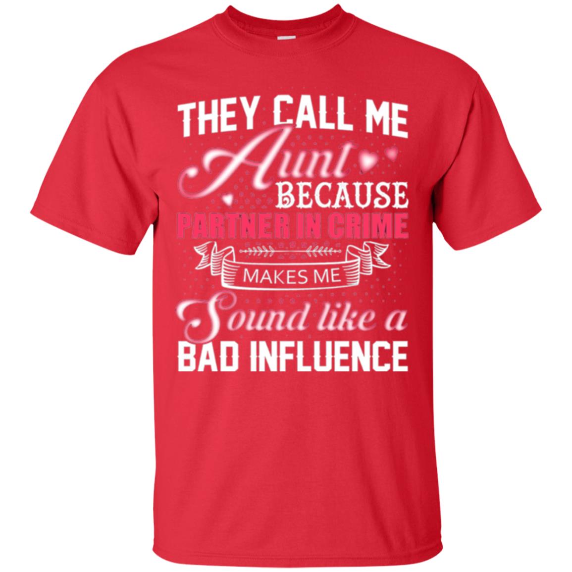 Aunt T-shirt They Call Me Aunt Red