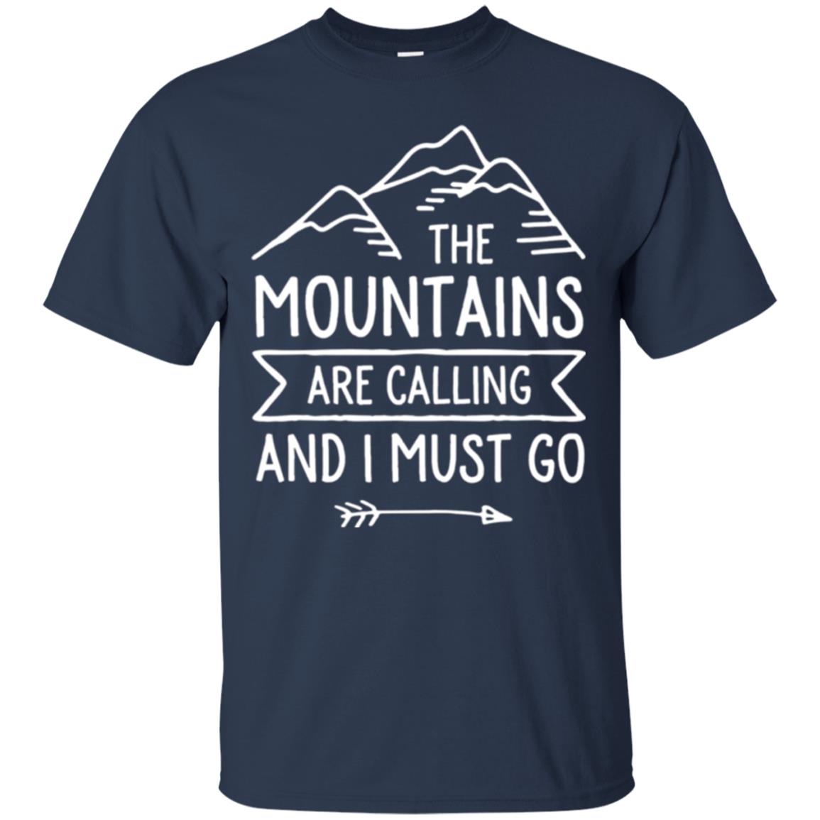 Climbing Mountain T-shirt The Mountains Are Calling And I Must Go Navy