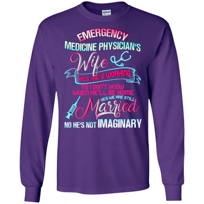 Emergency Medicine Physician's Wife Yes We Are Still Married Shirt Purple