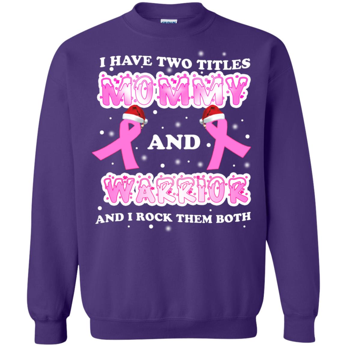 I Have Two Titles Mommy And Warrior And I Rock Them Both Breast Cancer Mommy Shirt Purple