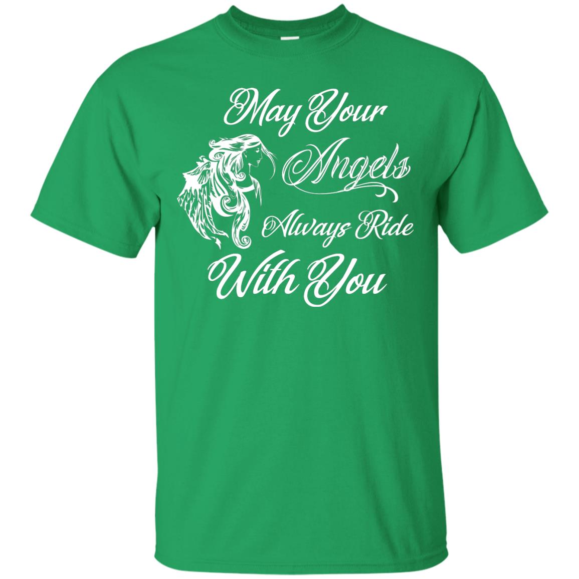 May Your Angels Always Ride With You Best Shirt For Bike Rider Irish Green