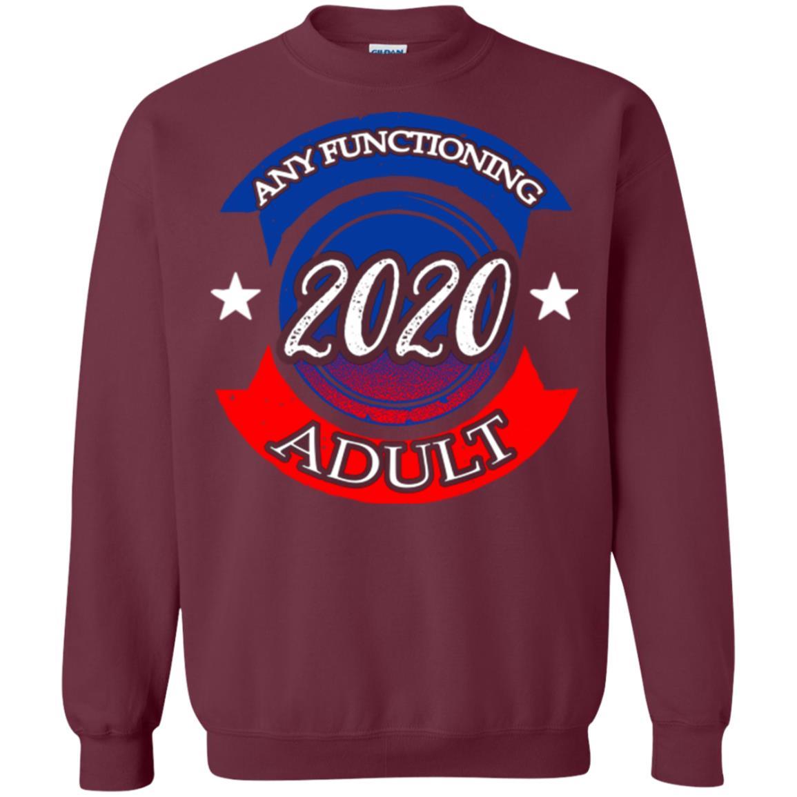 American Election Bumper T-shirt Any Functioning Adult 2020 Maroon