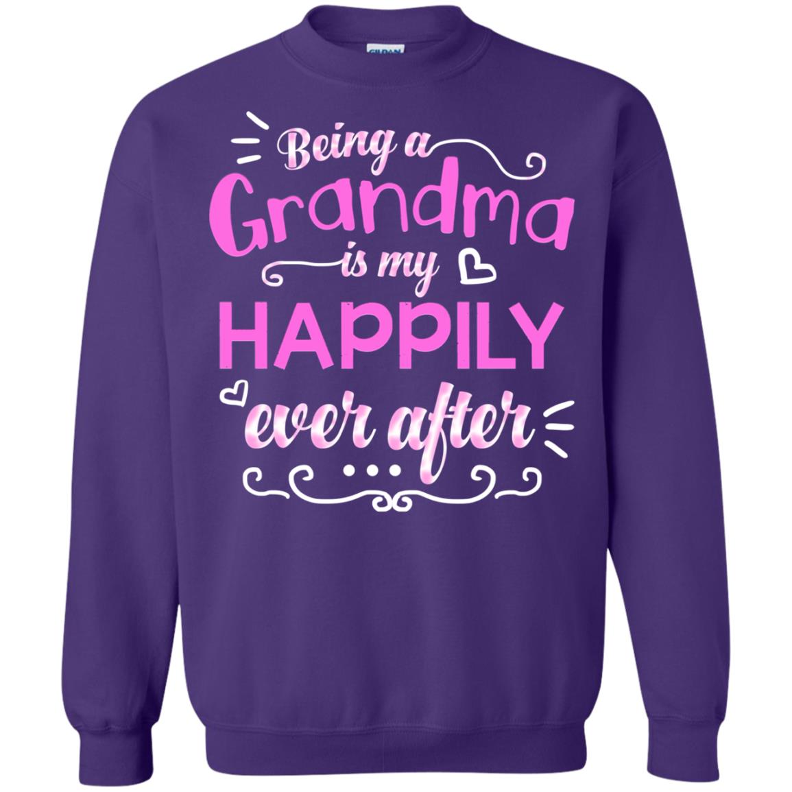Being A Grandma Is My Happily Ever After Grandmom Shirt Purple