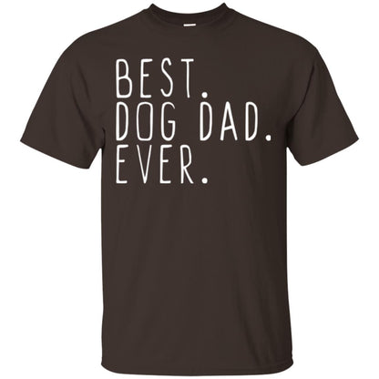 Best Dog Dad Ever T-shirt Dark Chocolate