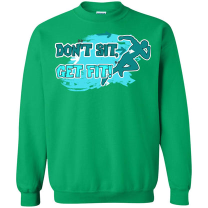 Dont Sit Get Fit Runner Shirt Irish Green