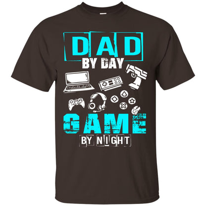 Dad By Day Gamer By Night Gamer T-shirt Dark Chocolate