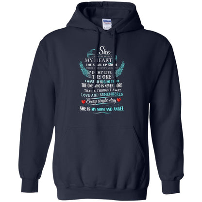 She Is In Every Beat Of My Heart The Angel Up Above She Is My Mom And Angel Shirt Navy