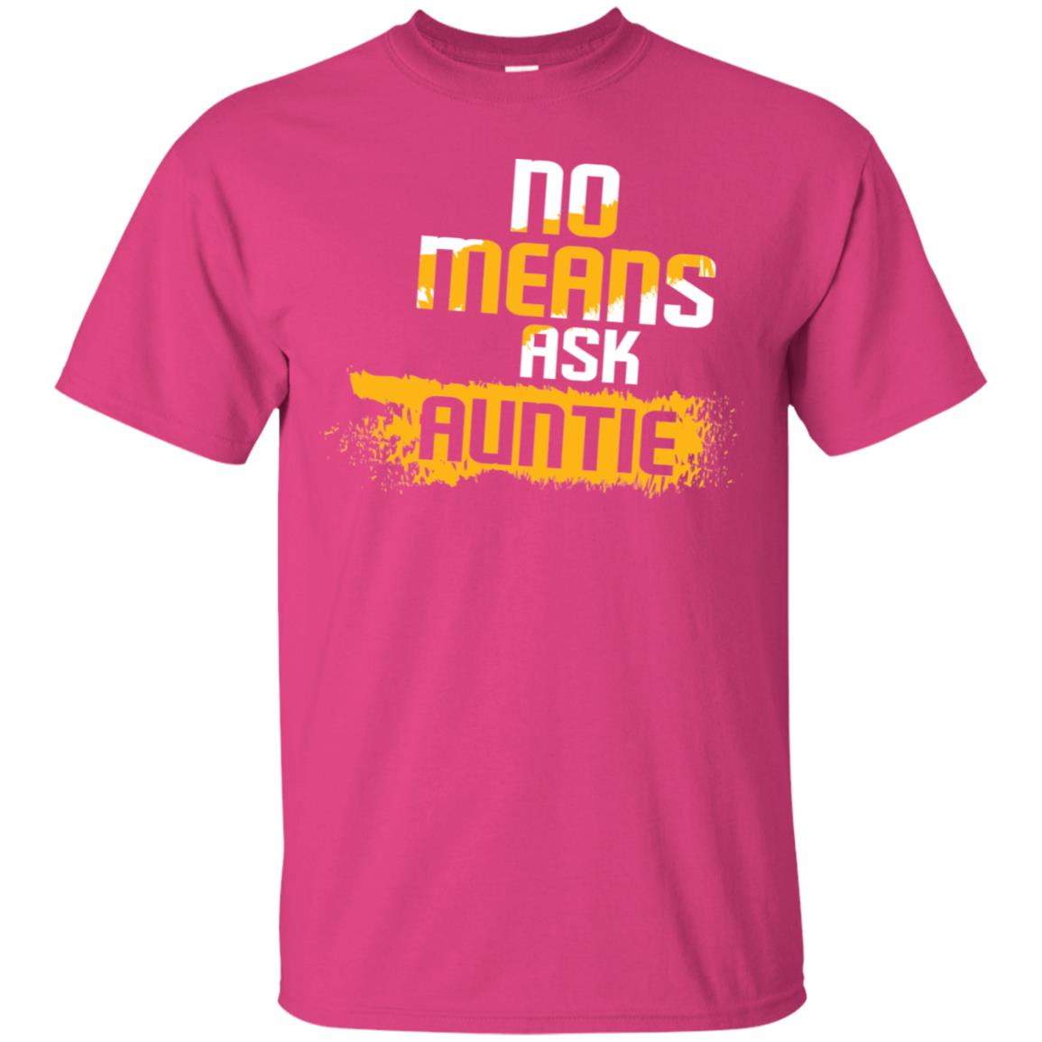 No Mean Ask Auntie Aunt Shirt For Womens Heliconia