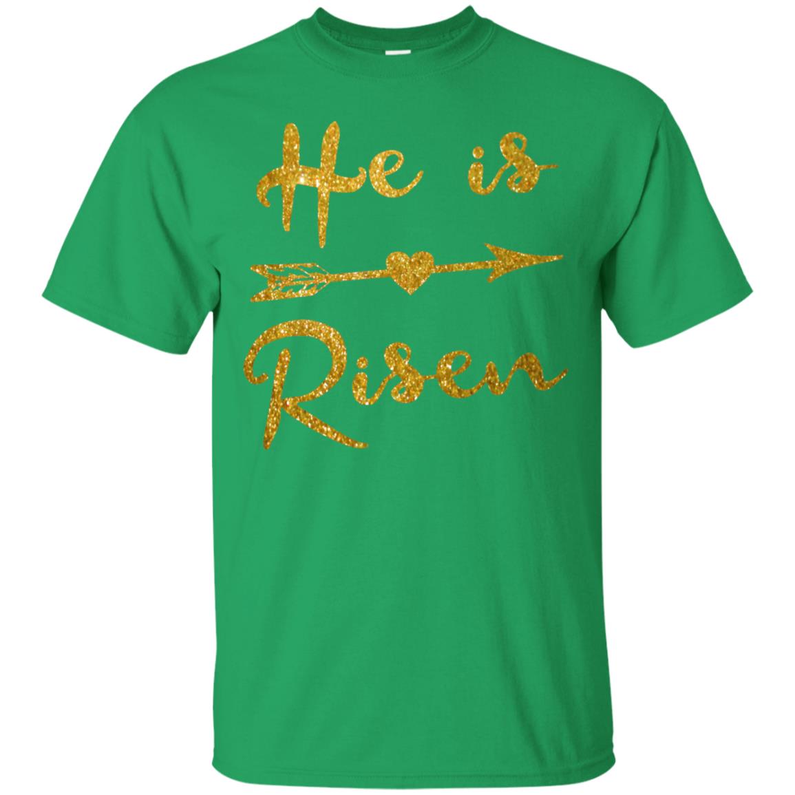 He Is Risen Christian T-shirt Irish Green