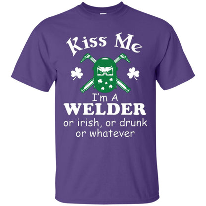 St. Patrick's Day T-shirt Kiss Me I’m A Welder Or Irish Or Drunk Or Whatever Purple