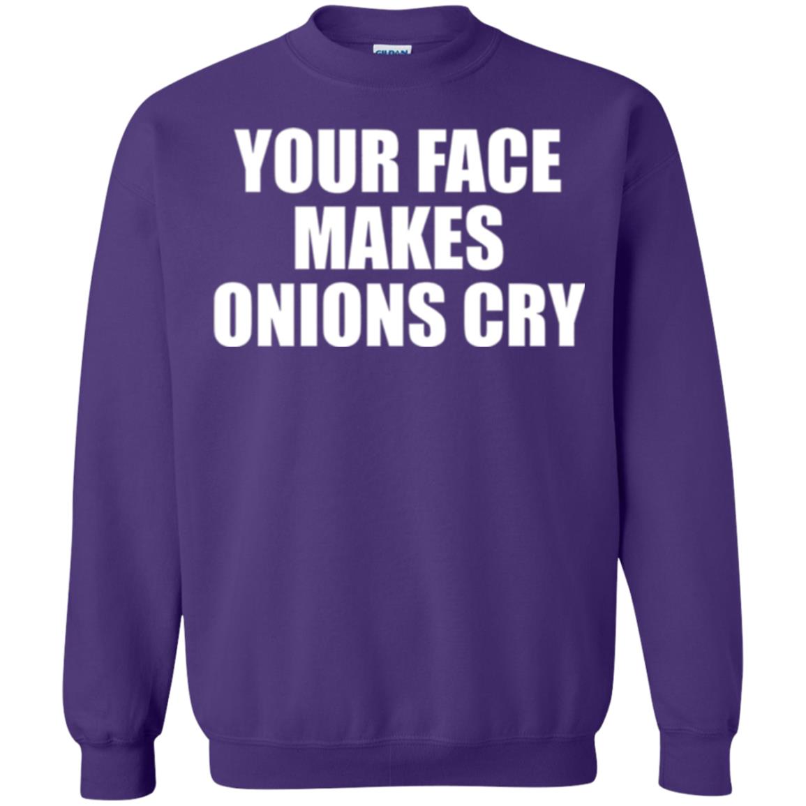 Your Face Makes Onions Cry T-shirt Purple