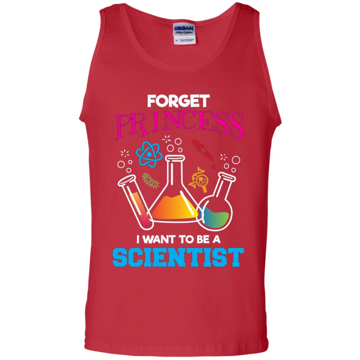 Forget Princess I Want To Be A Scientist Shirt Chemistry Red