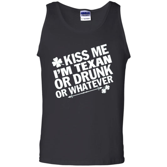Kiss Me I_m Texan Or Drunk Or Whatever St. Patrick_s Day T-shirt Black