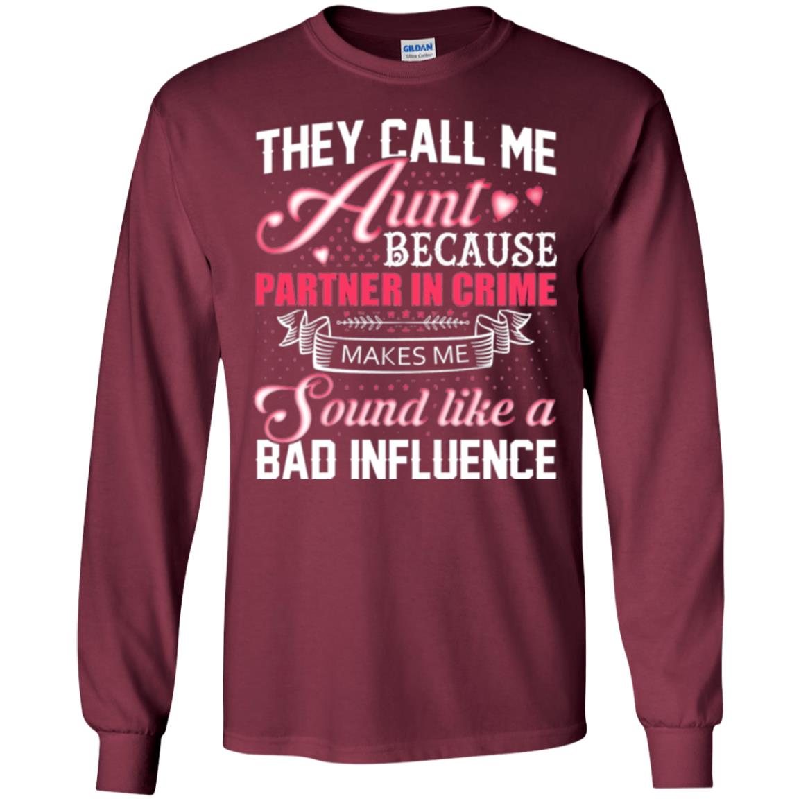 Aunt T-shirt They Call Me Aunt Maroon