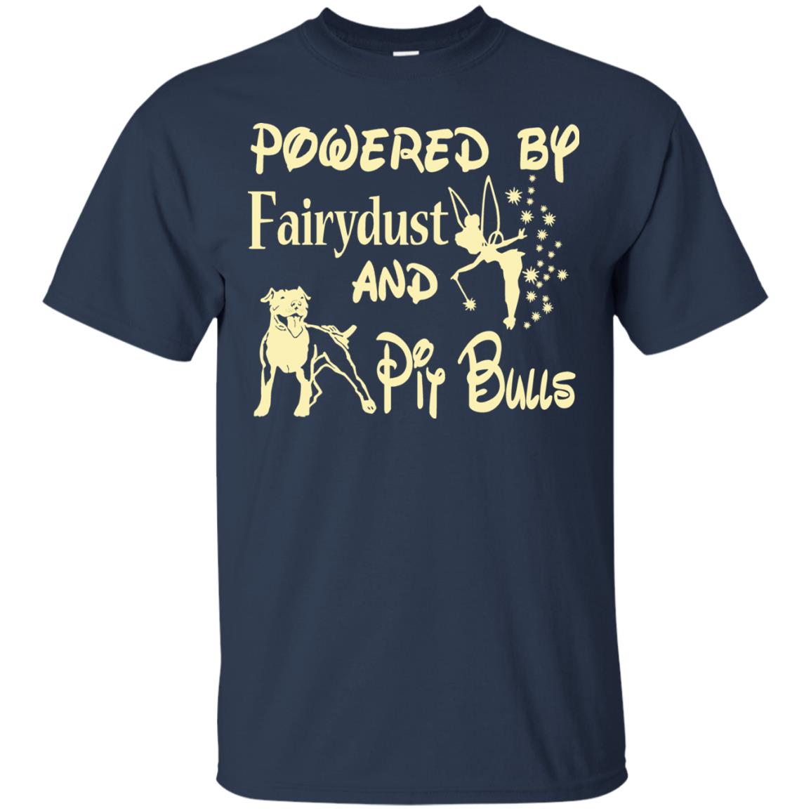 Powered Up Fairydust And Pit Bulls Dog Lover Shirt Navy