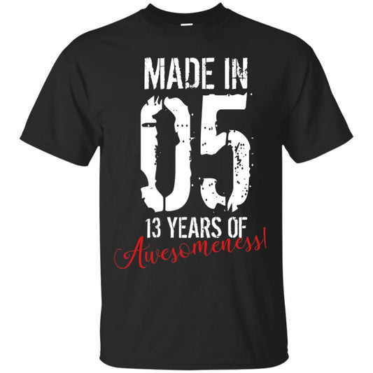 Made In 05 13 Years Of Awesomeness 13rd Birthday T-shirt Black