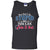 You Can't Fix Stupid But You Can Vote It Out ShirtG220 Gildan 100% Cotton Tank Top