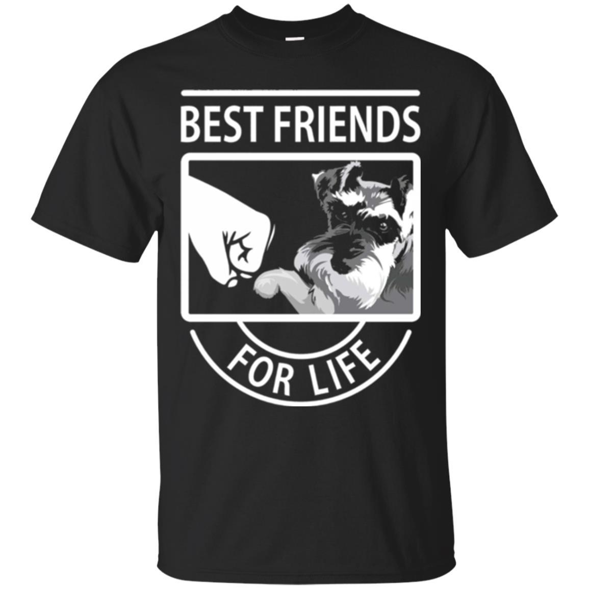 Schnauzer Lover T-shirt Best Friends For Life Black