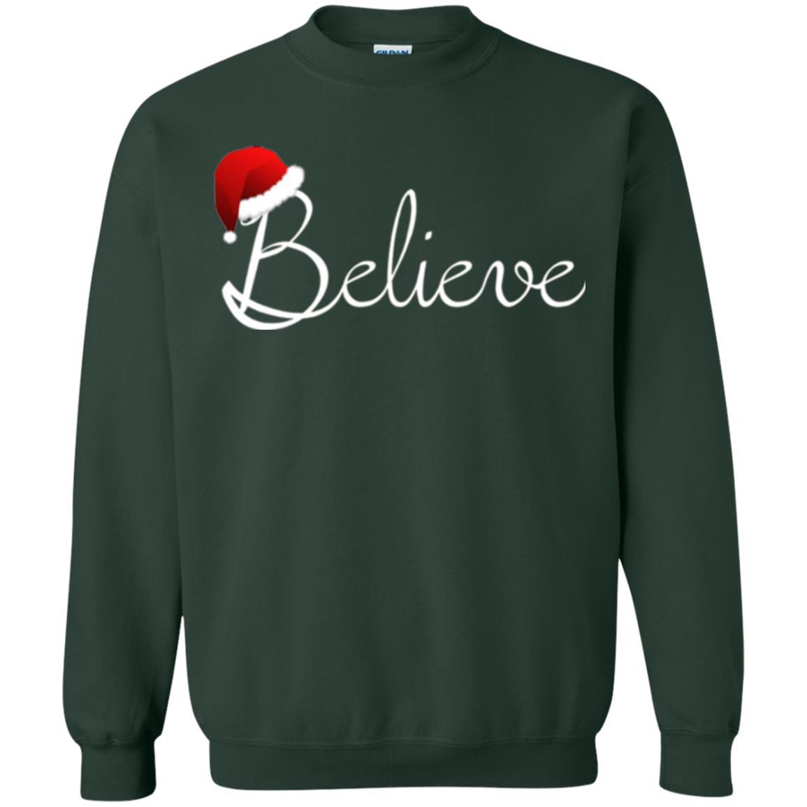 Believe Christmas Shirt - Best Santa Christmas T-shirt Forest Green