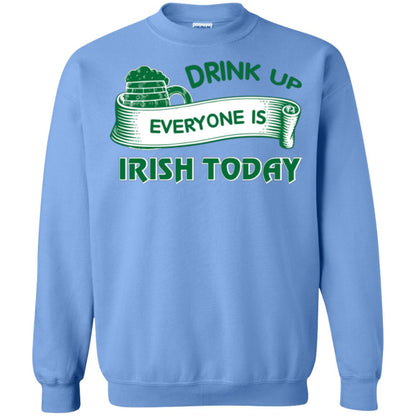 Saint Patrick's Day T-shirt Drink Up Everyone Is Irish Today Carolina Blue