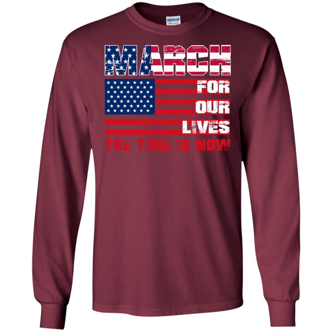 March For Our Lives The Time Is Now Gun Controls T-shirt Maroon
