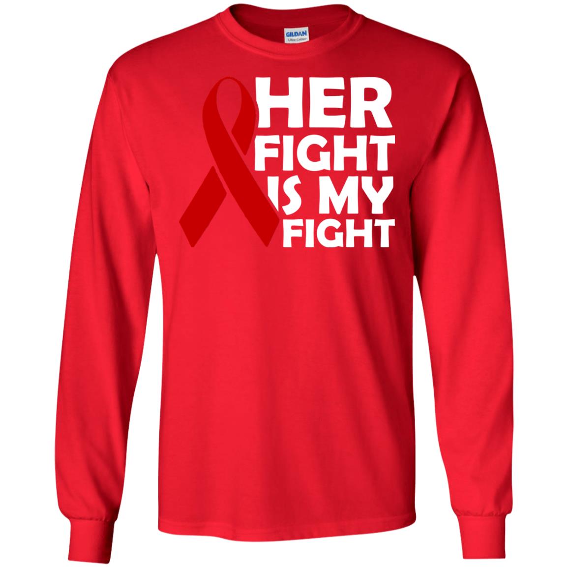 Her Fight Is My Fight Red