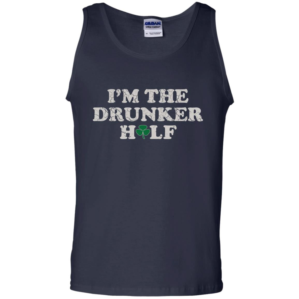 I_m The Drunker Half St. Patrick_s Day T-shirt Navy