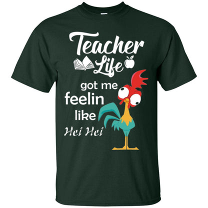 Teacher Life Got Me Feelin Like Hei Teacher Shirt Forest