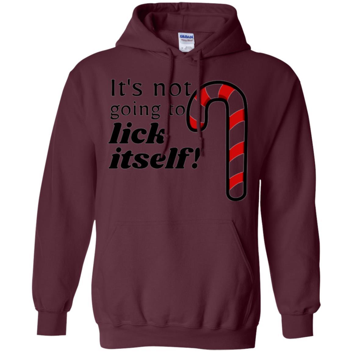 Christmas T-shirt It_s Not Going To Lick Itself Maroon