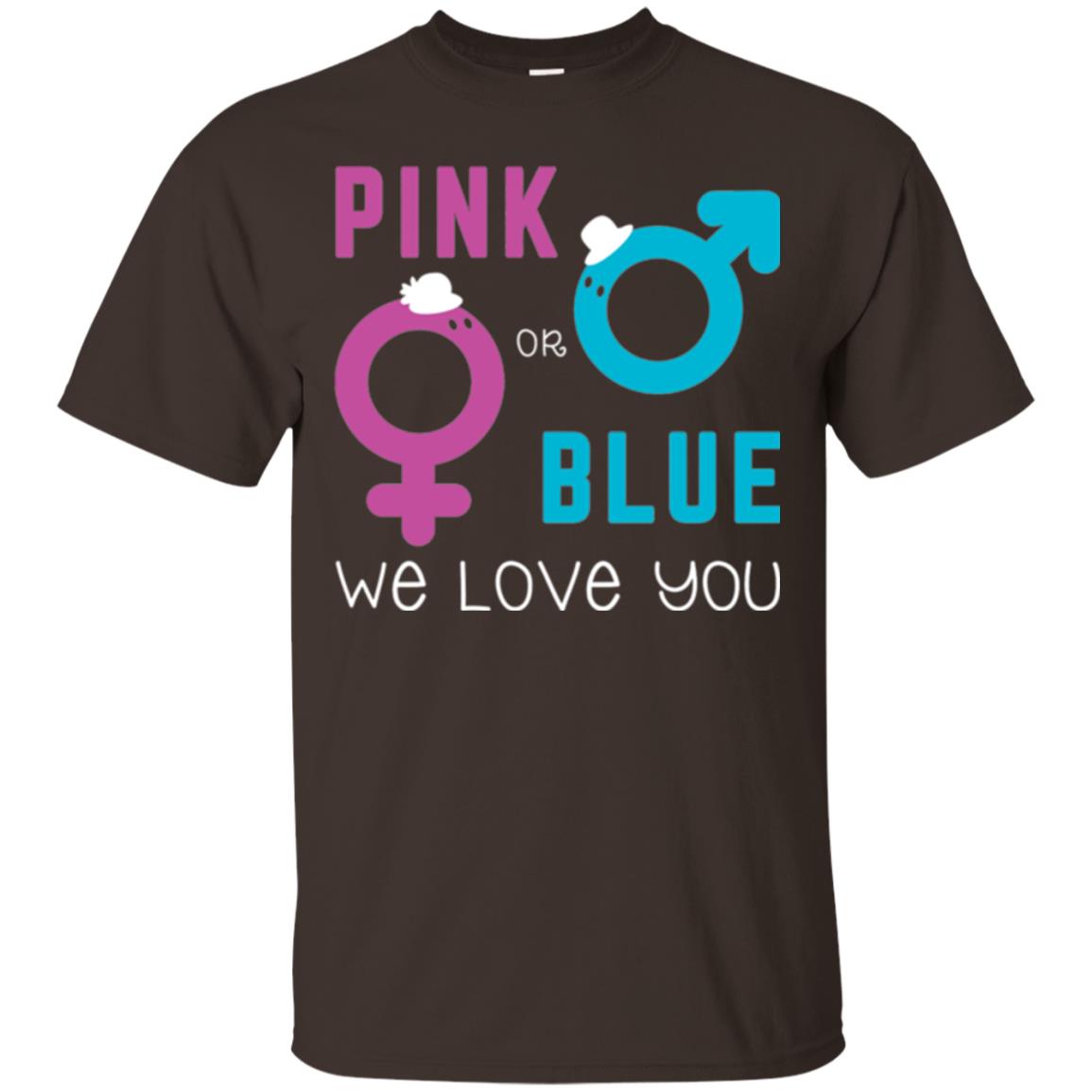 Pink Or Blue We Love You Gender Reveal Party Tshirt Dark Chocolate