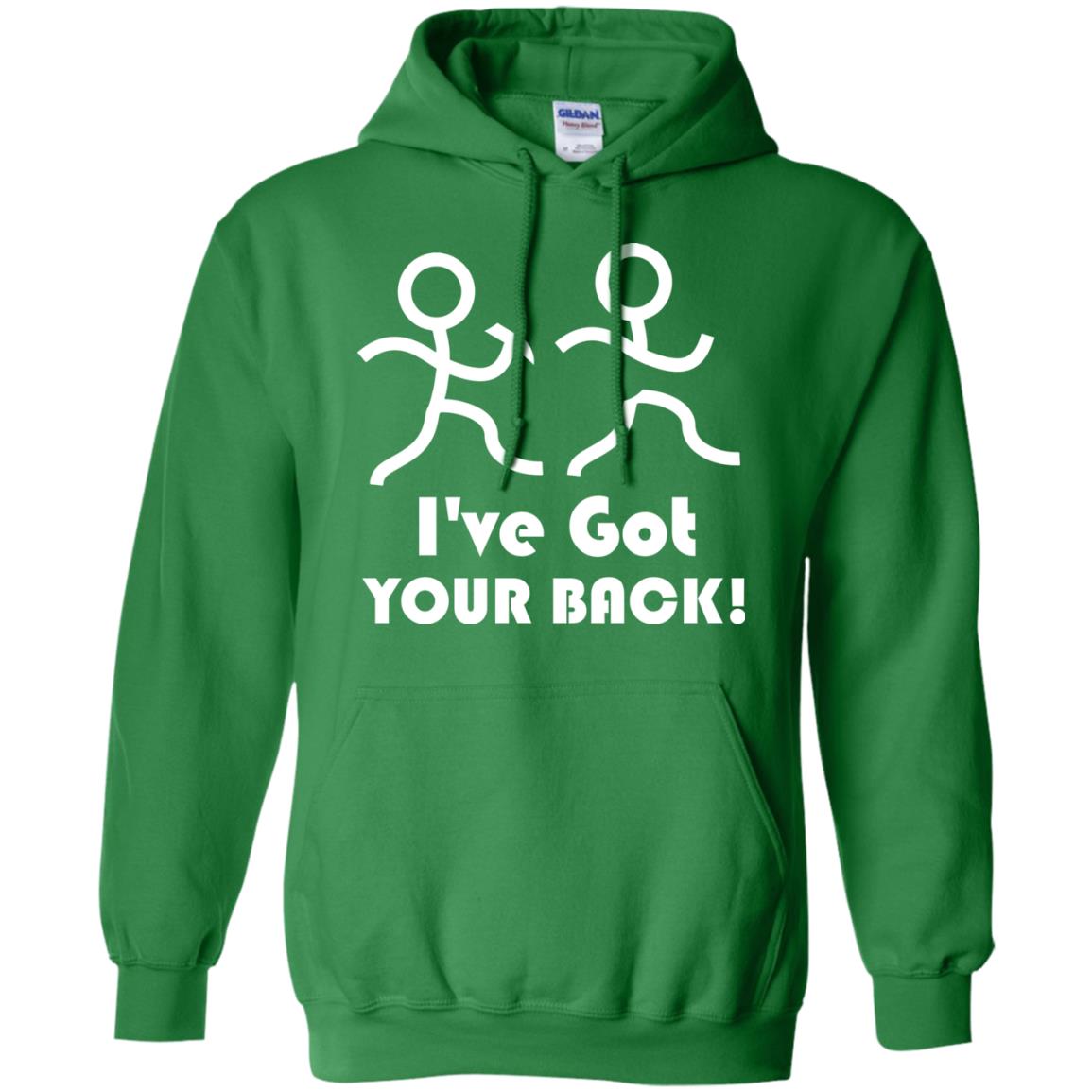 I_ve Got Your Back T-shirt Irish Green