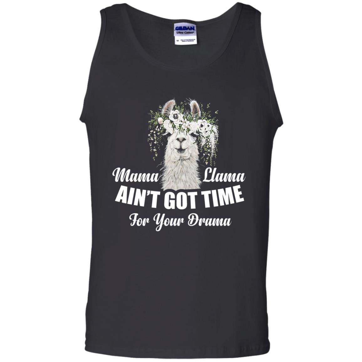 Llama Ain’t Got Time For Your Drama Mommy T-shirt Black