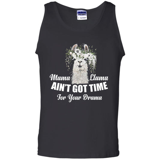 Llama Ain’t Got Time For Your Drama Mommy T-shirt Black