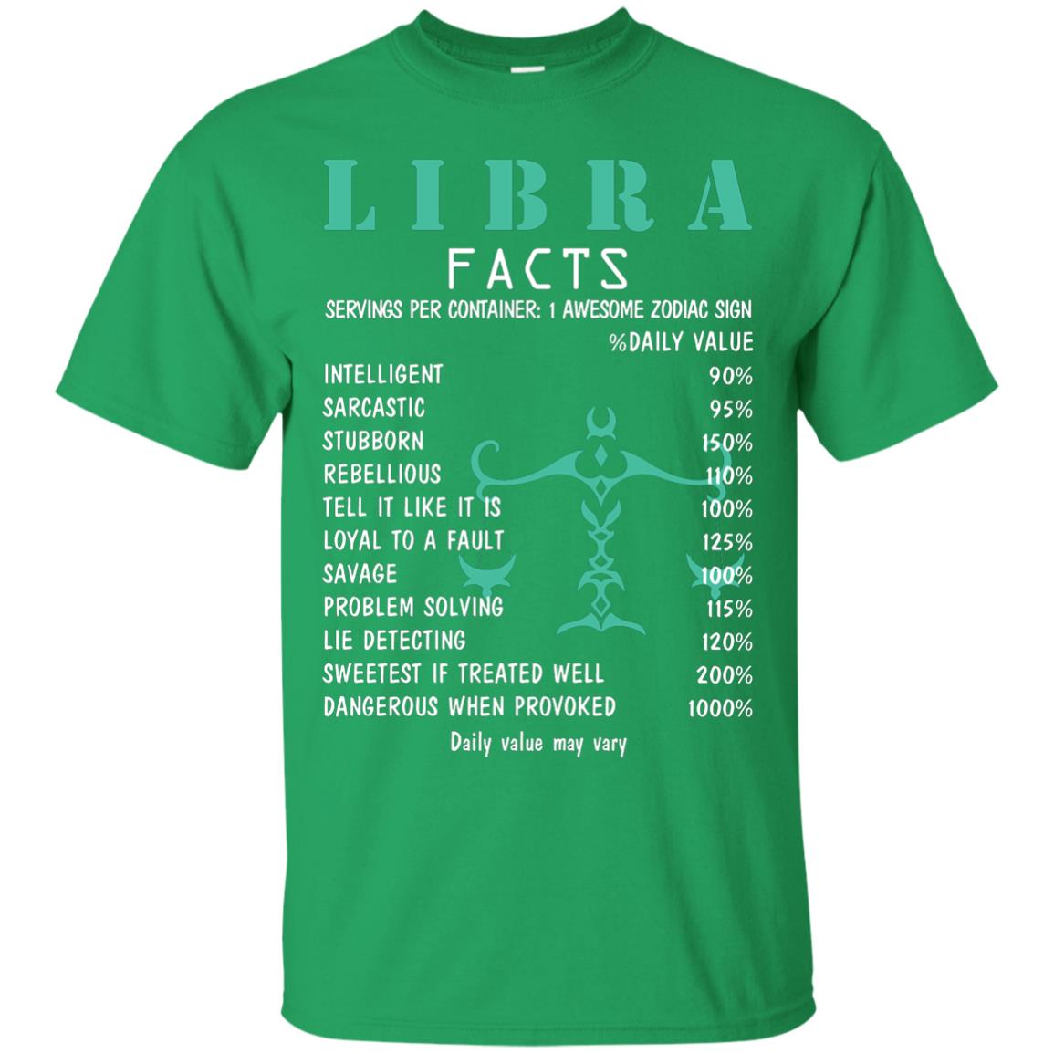 Libra Facts 1 Awesome Zodiac Sign Gift Shirt For Libra Horoscop Irish Green