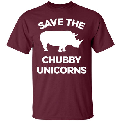 Save The Chubby Unicorns Funny Unicorn Lover T-shirt Maroon