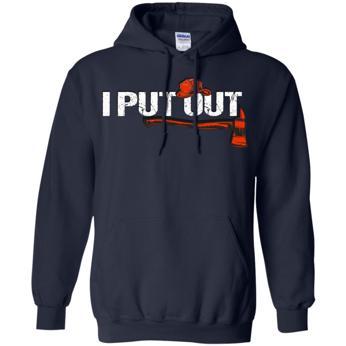 I Put Out Firefighter Gift Shirt For Mens Navy