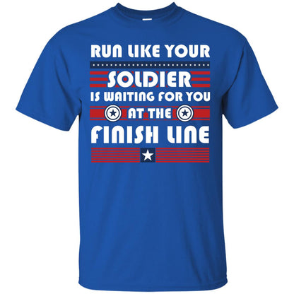 Soldier T-shirt Run Like Your Soldier Is Waiting For You At The Finish Line Royal