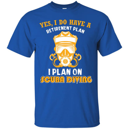 I Plan On Scuba Diving Gift Shirt For Retired Men Or Women Royal