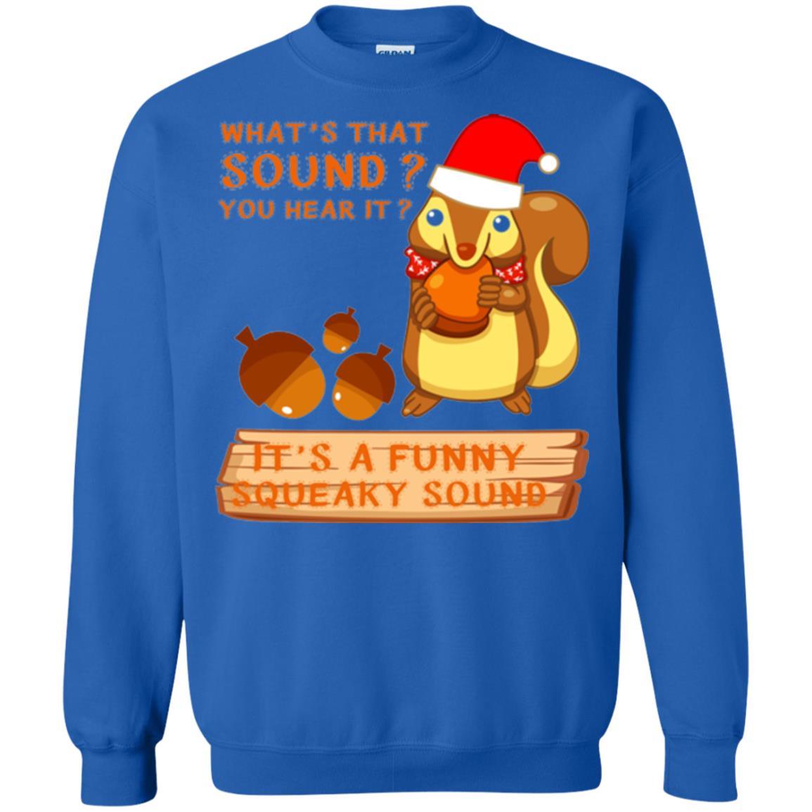 Squirrel T-shirt What's That Sound You Hear It Royal
