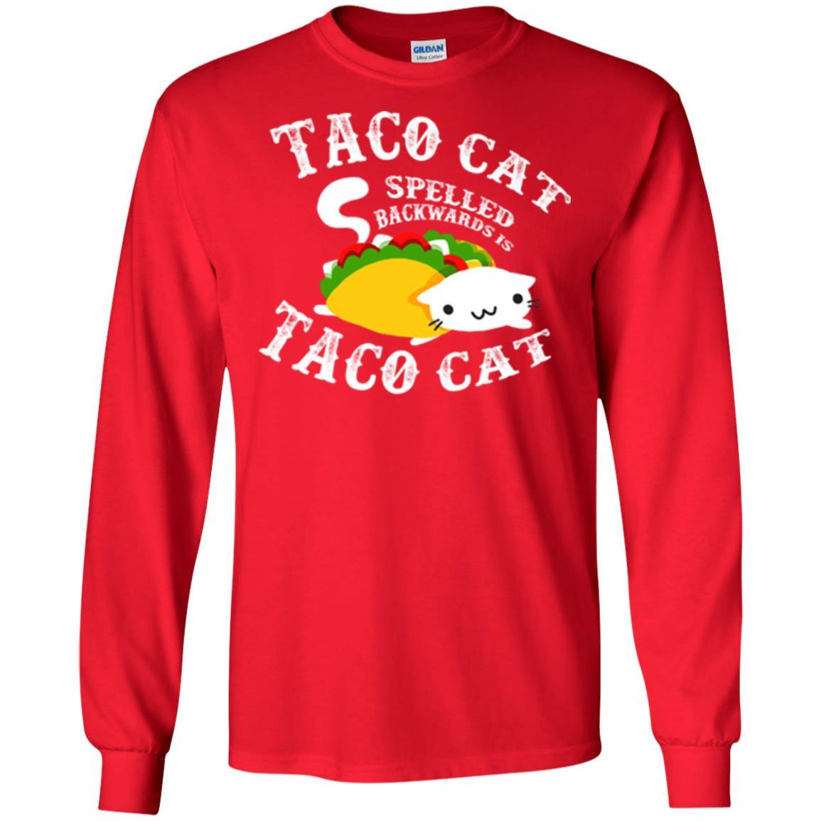Taco Cat Spelled Backwards Is Taco Cat T-shirt Red