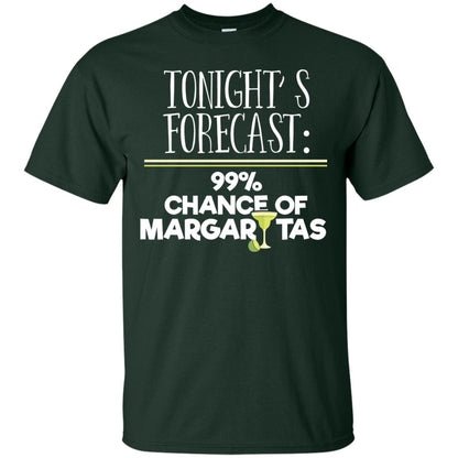 Tonights Forecast Chance Of Margaritas T-shirt Forest