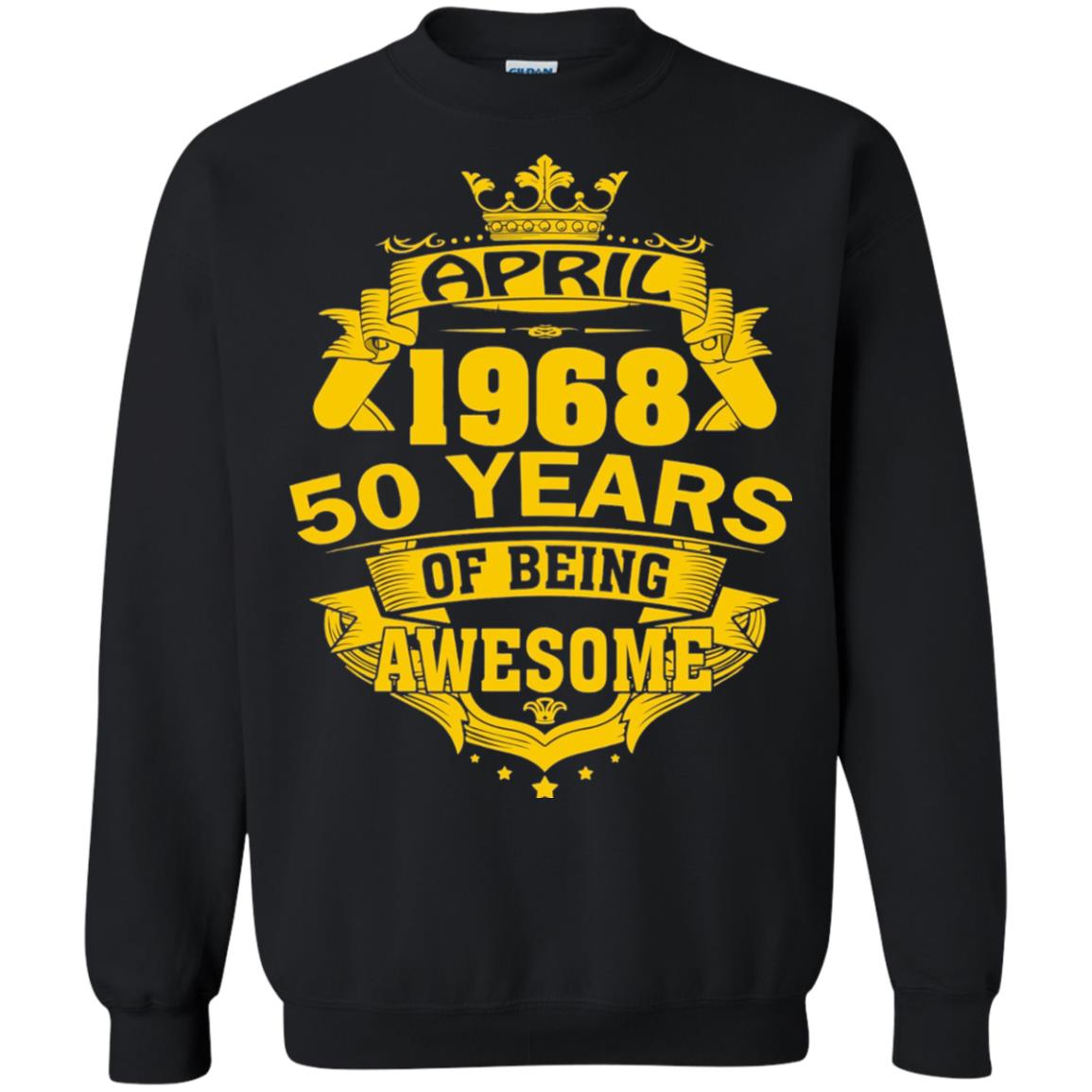 50th Birthday T-shirt April 1968 50 Years Of Being Awesome Black