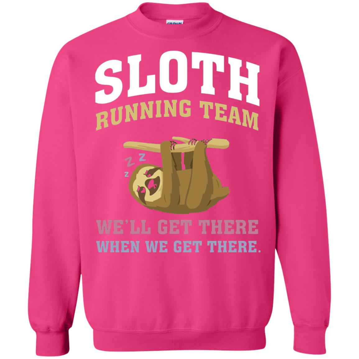 Sloth Running Team We Will Get There When We Get There Heliconia
